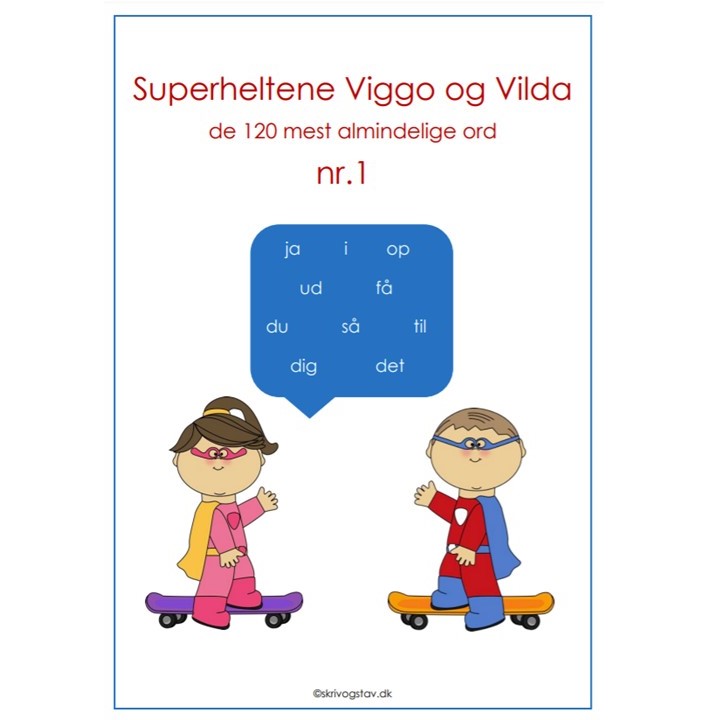 De 120 mest almindelige ord med superheltene Viggo og Vilda